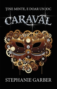 stephanie garber - caraval cover CMYK 2016.02.08